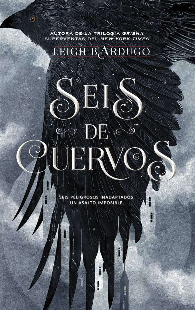 Seis de cuervos. Bilogía Seis de Cuervos, 1 - Grishaverse - Editorial Hidra