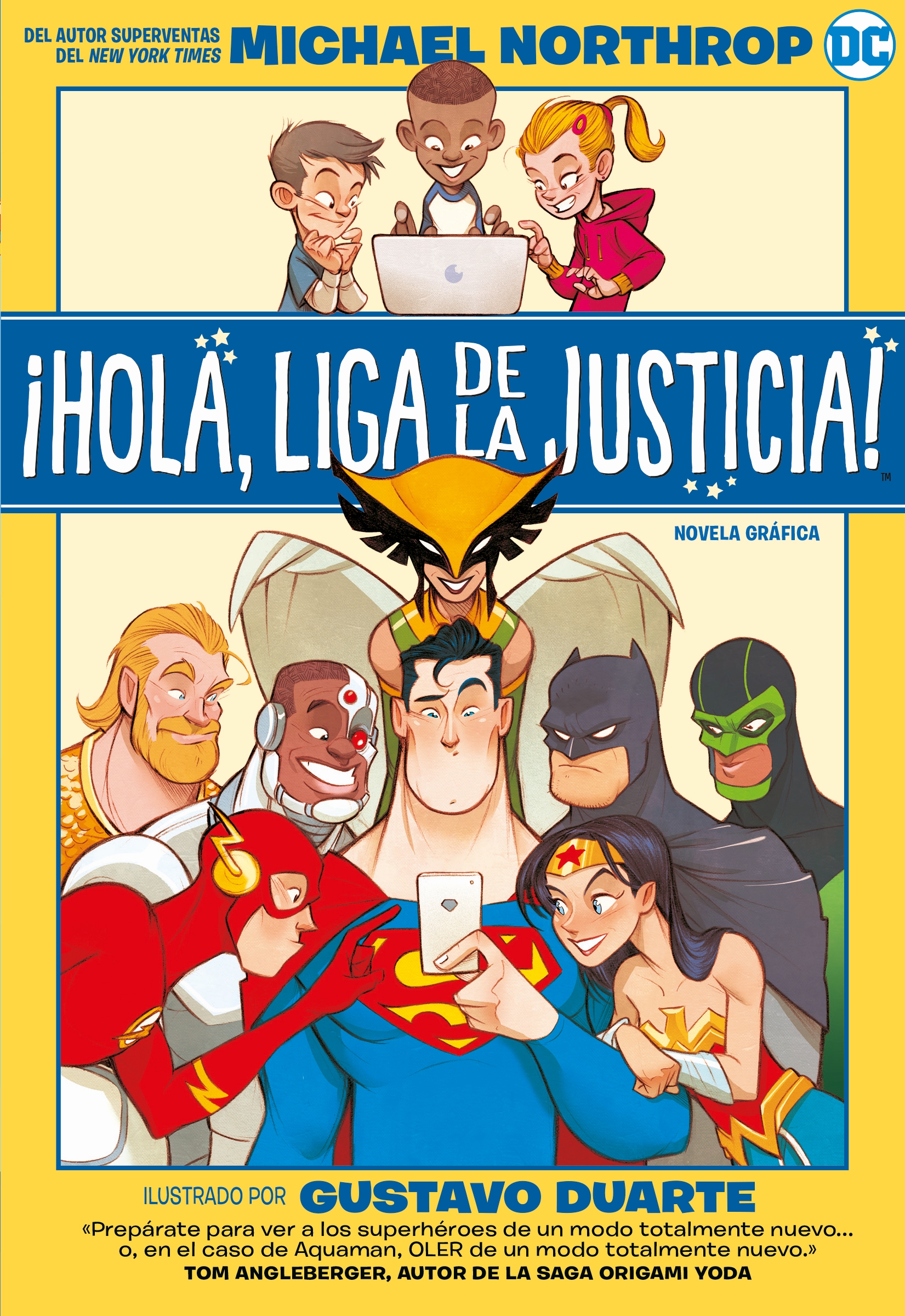 temperatura subterraneo Suministro Hola, Liga de la justicia!. Novela gráfica juvenil de DC Comics - Editorial  Hidra