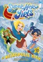 DC SUPER HERO GIRLS: En Metropolis High