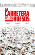 Portada de: La carretera de los huesos