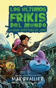 Portada de: Los últimos frikis del mundo: La gran aventura de June