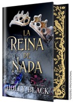 La reina de nada (EDICIÓN ESPECIAL LIMITADA)