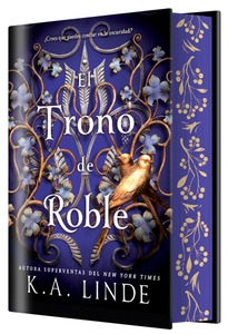 El trono de roble (EDICIÓN ESPECIAL LIMITADA)