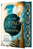 Portada de: En este reino soy inmortal (EDICIÓN ESPECIAL LIMITADA)