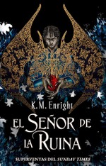El señor de la ruina