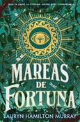Portada de: Mareas de fortuna