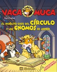 Portada de: El insólito caso del círculo y los gnomos de jardín