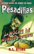 Portada de: La noche del muñeco viviente
