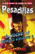 Portada de: La noche del muñeco viviente 2