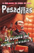 Portada de: La noche del muñeco viviente 3