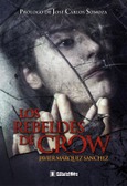 Los rebeldes de Crow